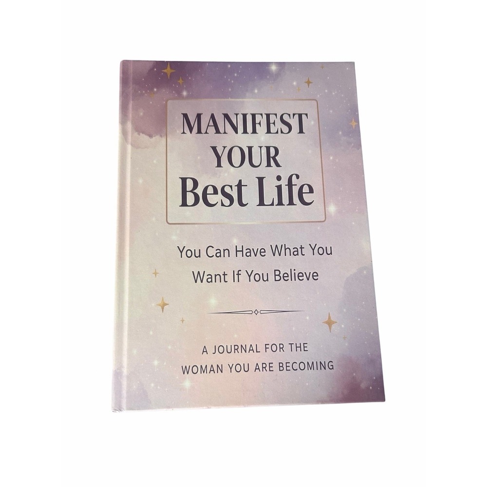 Manifest Your Best Life Journal for the Woman You Are Becoming Goal Planner